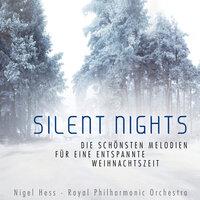 Silent Nights - Die schönsten Melodien für eine entspannte Weihnachtszeit