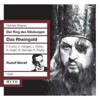 Wagner: Das Rheingold, WWV 86a [Recorded 1948]