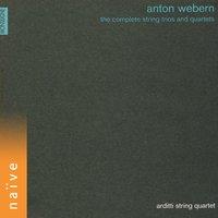 Webern: The Complete String Trios and Quartets