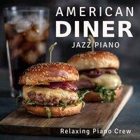 American Diner - Jazz Piano