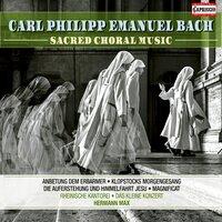 C.P.E. Bach: Sacred Choral Music