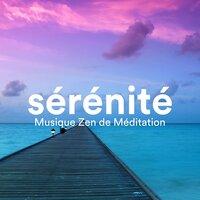 Sérénité: Musique Zen de Méditation avec Sons de la Nature