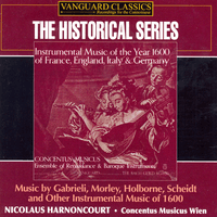 Instrumental Music of 1600 (Music by Gabrieli, Morley, Holborne, Scheidt and Others)
