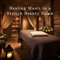 Healing Music in a Stylish Beauty Salon