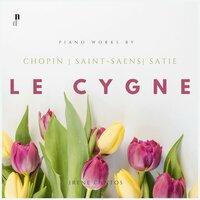Le Cygne. Piano Works by Chopin, Saint-Saëns & Satie