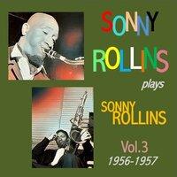 Sonny Rollins Plays Sonny Rollins, Vol. 3