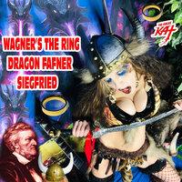 Wagner's the Ring Dragon Fafner Siegfried