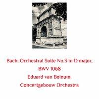 Bach: Orchestral Suite No.3 in D Major, BWV 1068