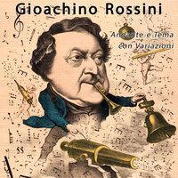 Rossini: Andante e Tema con Variazioni in F Major