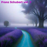 Franz Schubert, Vol. 2