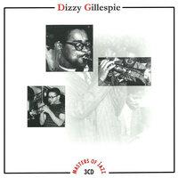Masters of Jazz: Dizzy Gillespie