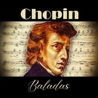 Chopin - Baladas