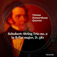 Schubert: String Trio No. 2 in B-Flat Major, D. 581