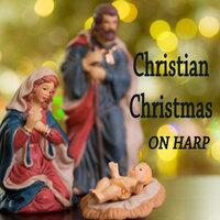 Christian Christmas on Harp