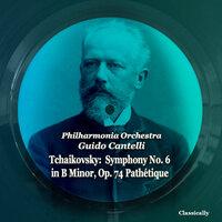Tchaikovsky: Symphony No. 6 in B Minor, Op. 74 Pathétique