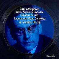 Schumann: Piano Concerto in a Minor, Op. 54