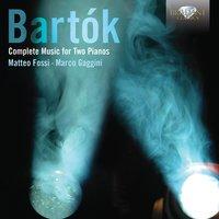 Bartok: Complete Music for Two Pianos