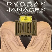 Dvorak: Stabat Mater B71 Op.58 / Janacek: Glagolitische Messe