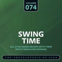 Swing Time - The Encyclopedia of Jazz, Vol. 74