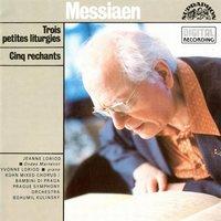 Messiaen: 3 Petites liturgies, 5 Rechants