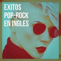 Exitos Pop-Rock En Inglés