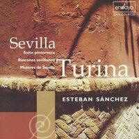 Turina: Mujeres de Sevilla - Rincones sevillanos -  Sevilla, suite pintoresca