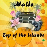 Malle - Top of the Islands