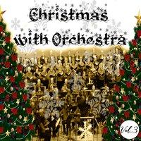 Christmas with Orchestra, Vol. 3