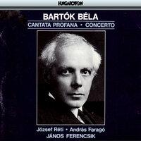 Bartok: Cantata Profana / Concerto for Orchestra