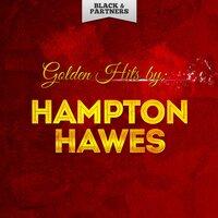 Golden Hits By Hampton Hawes