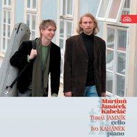 Martinů, Janáček & Kabeláč: Sonatas for Cello and Piano