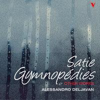 Satie: Gymnopédies and other Works