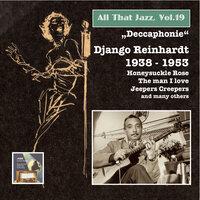 All That Jazz, Vol. 19: Django Reinhardt – "Deccaphonie" (1938-1953)