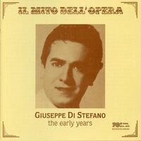 Il Mito dell'Opera: Giuseppe Di Stefano (The Early Years)