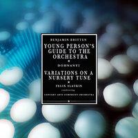 Young Person's Guide To The Orchestra / Variations On A Nursery Tune