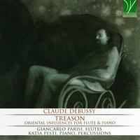 Claude Debussy: Treason - Oriental Influences for Flute & Piano