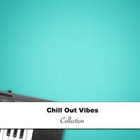 2018 A Chill Out Vibes Collection: Restaurant Music