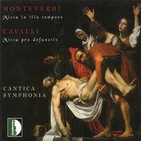 Monteverdi: Missa in illo tempore – Cavalli: Missa pro defunctis