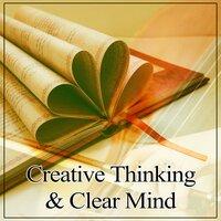 Creative Thinking & Clear Mind – Classical Melodies to Study, Effective Study, Best Classical Songs to Study, Mozart, Bach, Beethoven