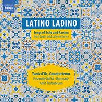 Latino Ladino: Songs of Exile & Passion