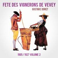 Fête des Vignerons de Vevey 1905 / 1927, Vol. 2