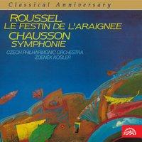 Chausson: Symphony, Op. 20 - Roussel: The Spider´s Feast