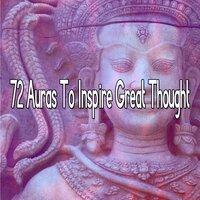 72 Auras to Inspire Great Thought