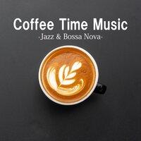 Coffee Time Music - Jazz & Bossa Nova-