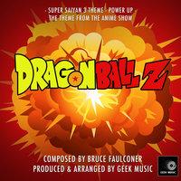 Dragon Ball Z - Super Saiyan 3 -Power Up - Main Theme