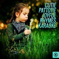 Cutie Pattotie Joyful Rhymes Karaoke