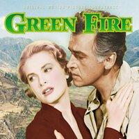 Green Fire - Original Motion Picture Sound Track