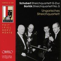 Bartók: String Quartet No. 5 - Schubert: String Quartet No. 15 in G Major