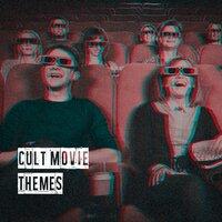 Cult Movie Themes