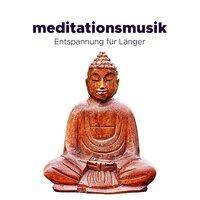 Meditationsmusik - Entspannung für Länger, Meditation und Yoga, Musik für Spa & Massage, Wellness